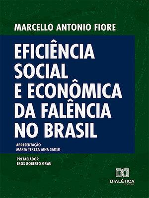 cover image of Eficiência Social e Econômica da Falência no Brasil